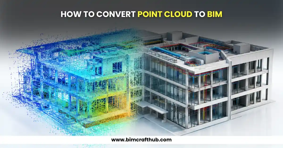 How to Convert Point Cloud to BIM