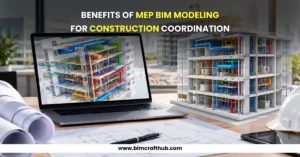 MEP BIM Modeling for Construction